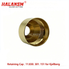 Inside view of HALANSM Kjellberg 11.830.301.151 Retaining Cap showing precision threads
